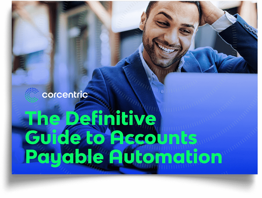 The Definitive Guide To Accounts Payable Automation | Corcentric